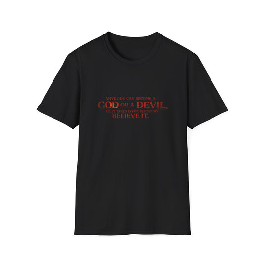Samurai vs Titan Graphic T-Shirt — "Anybody Can Become a God or a Devil"