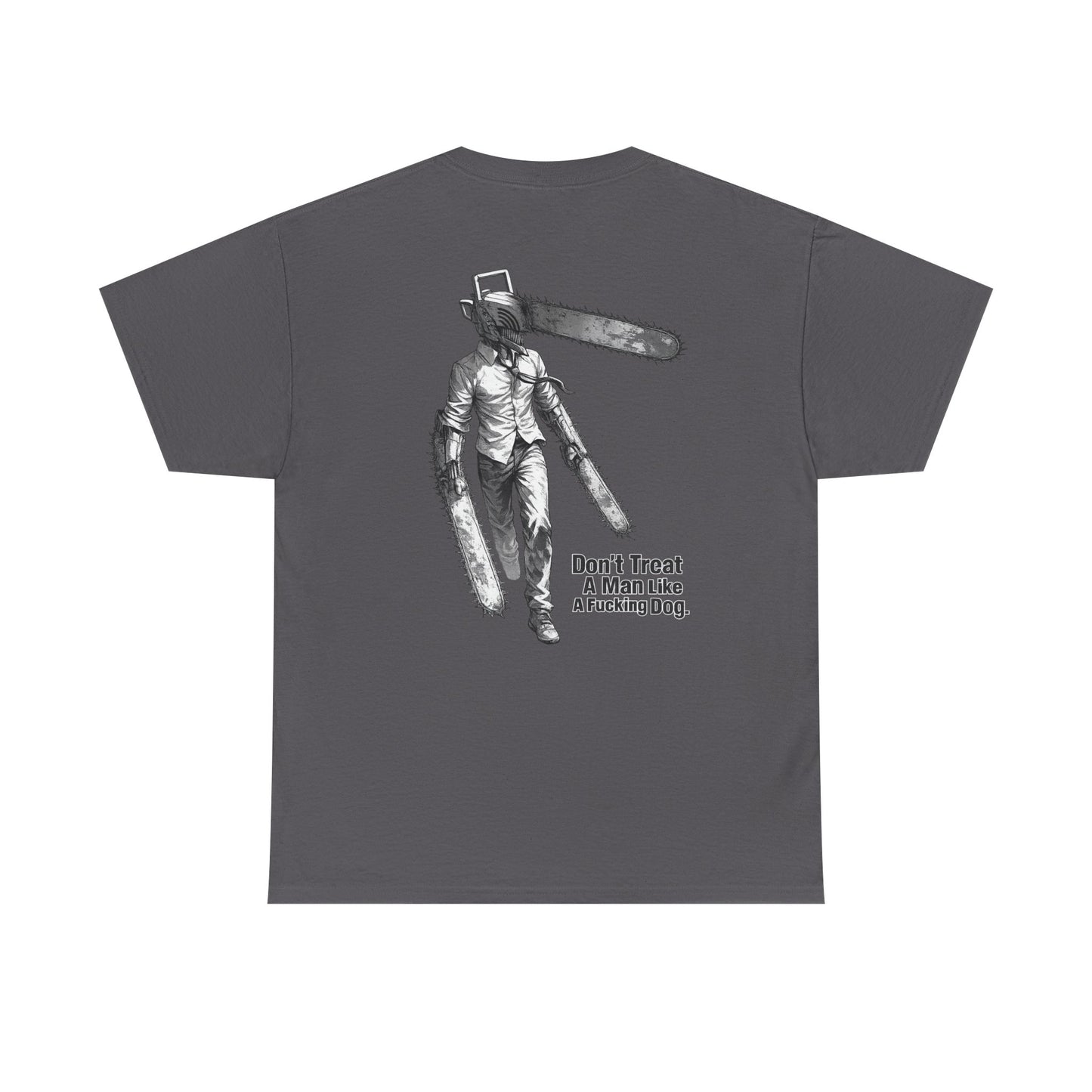 Devil Engine Graphic Tee — “Don’t Treat A Man Like A Fucking Dog” Manga Shirt