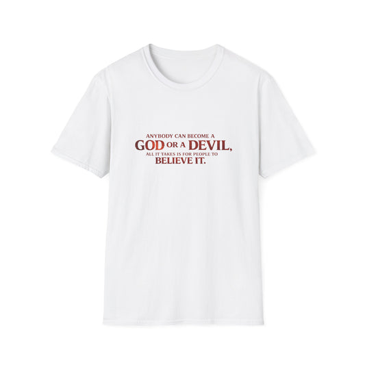 Samurai vs Titan Graphic T-Shirt — "Anybody Can Become a God or a Devil"