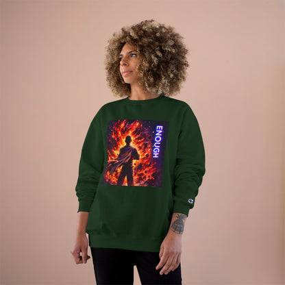Fiery Hero Silhouette ENOUGH Champion Sweatshirt | Flames Graphic Crewneck