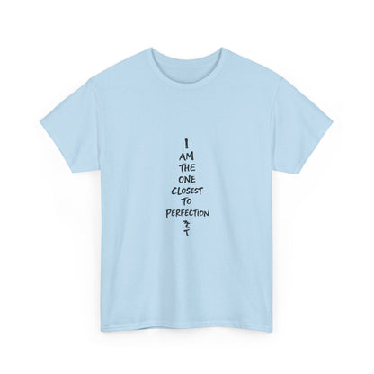 Graphic Anime T-Shirt — 'I Am The One Closest to Perfection' Graphic Tee