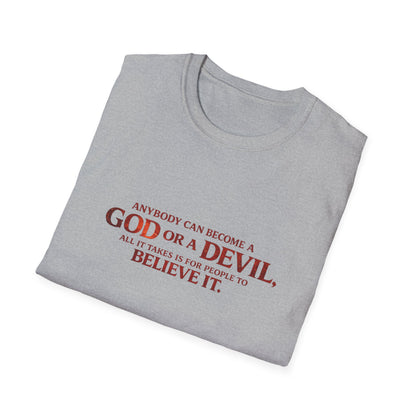 Samurai vs Titan Graphic T-Shirt — "Anybody Can Become a God or a Devil"