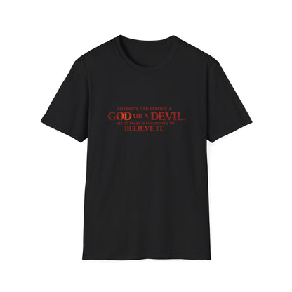 Samurai vs Titan Graphic T-Shirt — "Anybody Can Become a God or a Devil"