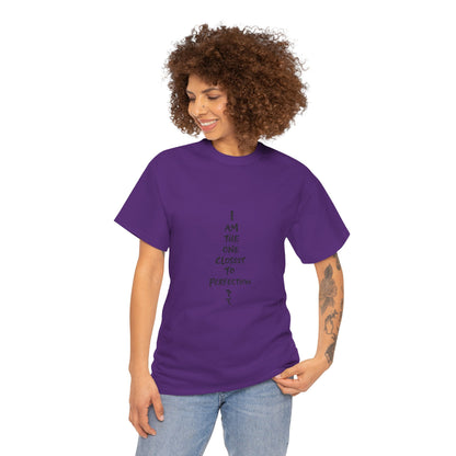 Graphic Anime T-Shirt — 'I Am The One Closest to Perfection' Graphic Tee