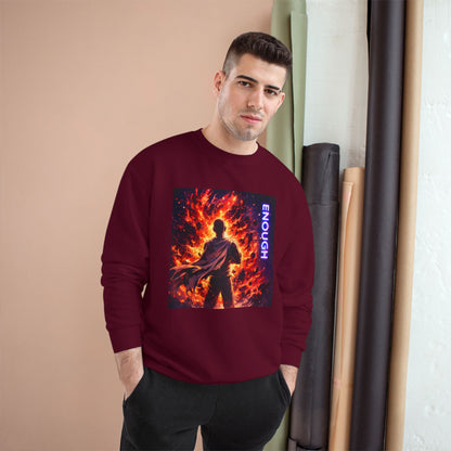 Fiery Hero Silhouette ENOUGH Champion Sweatshirt | Flames Graphic Crewneck