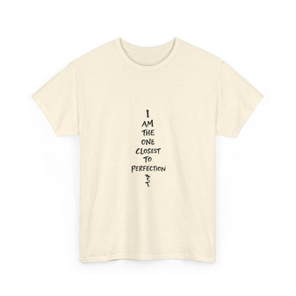 Graphic Anime T-Shirt — 'I Am The One Closest to Perfection' Graphic Tee