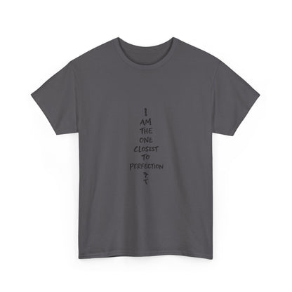 Graphic Anime T-Shirt — 'I Am The One Closest to Perfection' Graphic Tee