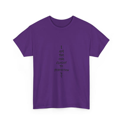 Graphic Anime T-Shirt — 'I Am The One Closest to Perfection' Graphic Tee