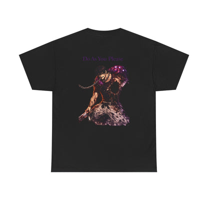 Do As You Please Warrior Tee