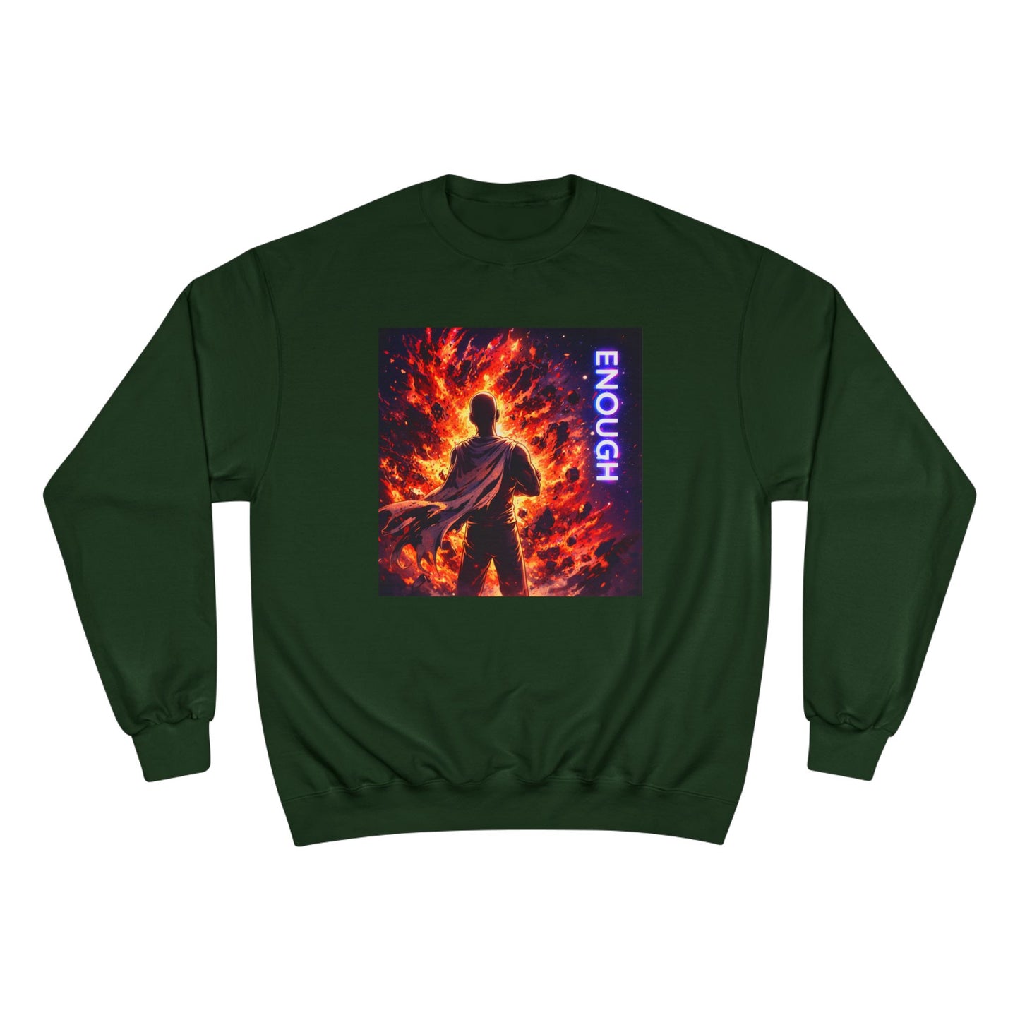 Fiery Hero Silhouette ENOUGH Champion Sweatshirt | Flames Graphic Crewneck