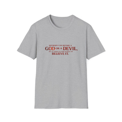 Samurai vs Titan Graphic T-Shirt — "Anybody Can Become a God or a Devil"