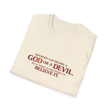 Samurai vs Titan Graphic T-Shirt — "Anybody Can Become a God or a Devil"